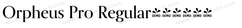 Orpheus Pro Regular字体转换